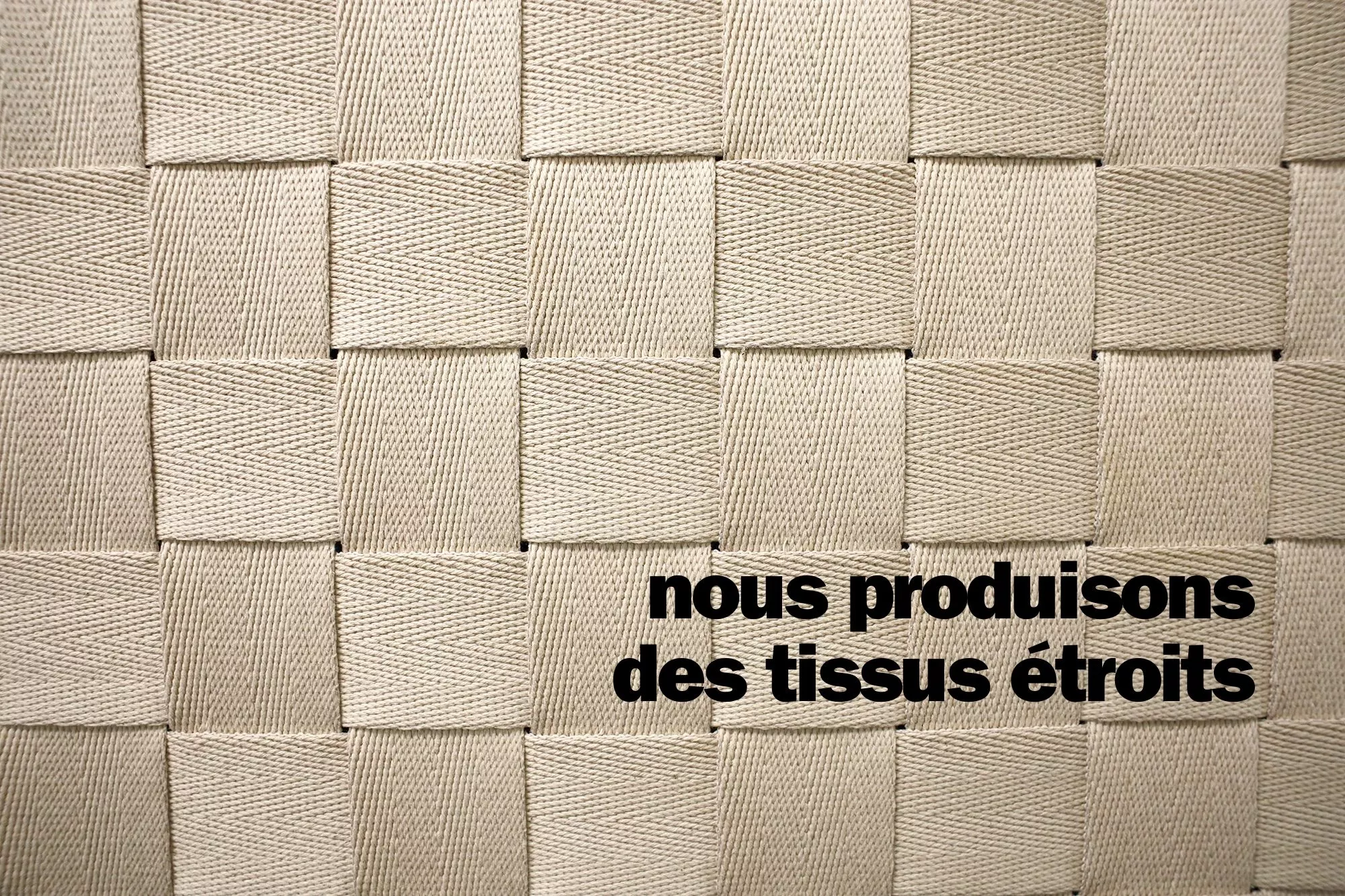 we produce narrow fabrics